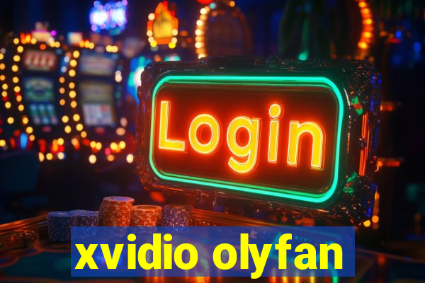 xvidio olyfan